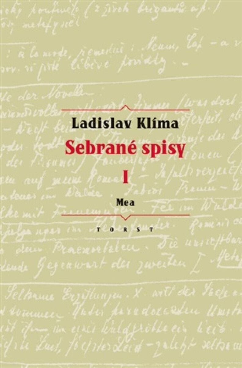 Sebrané spisy I. - Mea - Ladislav Klíma, Erika Abrams