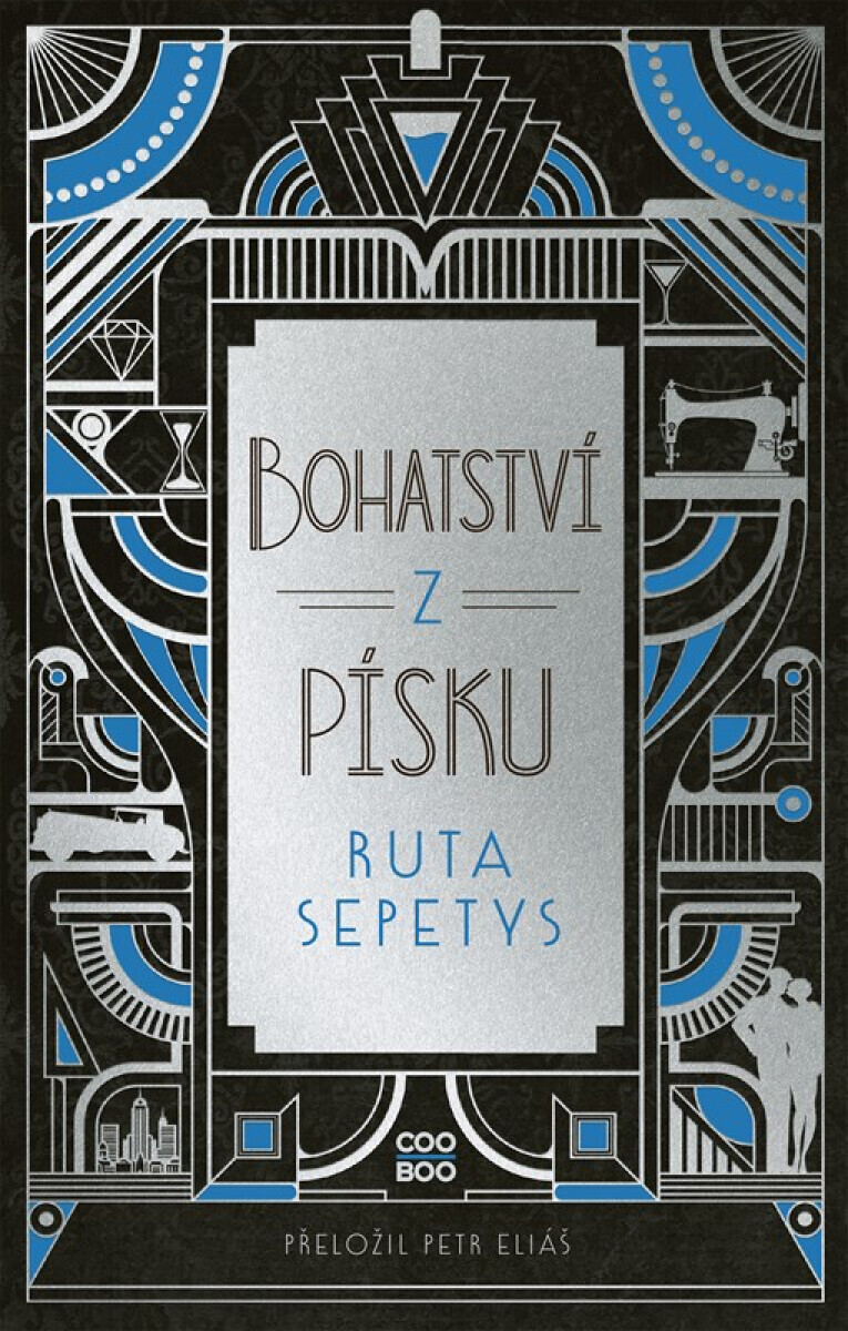 Bohatství z písku - Ruta Sepetysová