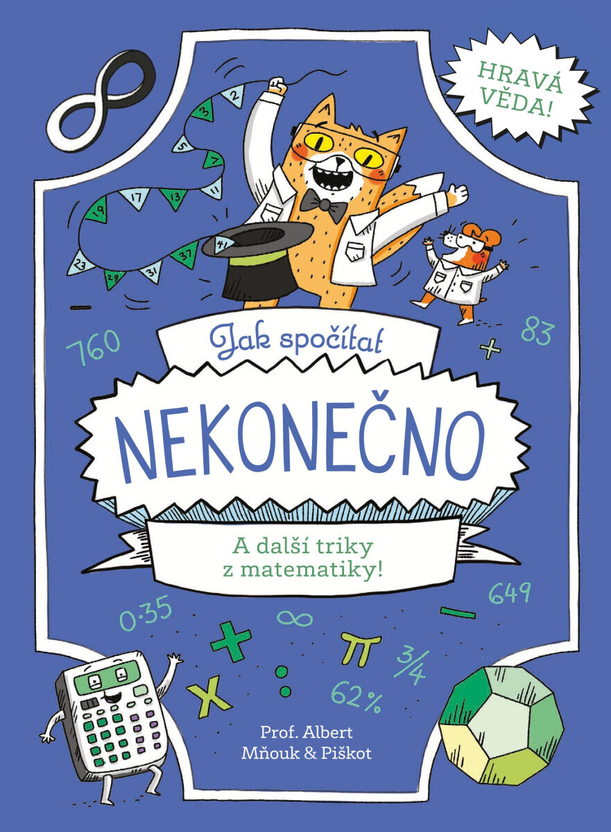 Jak spočítat nekonečno - Richard Watson, William Potter