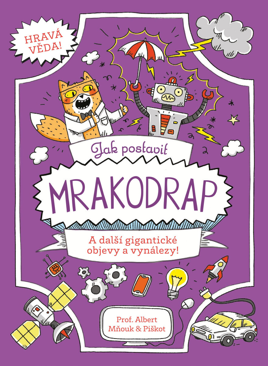 Jak postavit mrakodrap - Richard Watson, William Potter