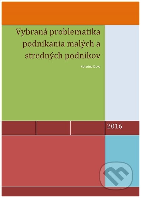 Vybraná problematika podnikania malých a stredných podnikov
