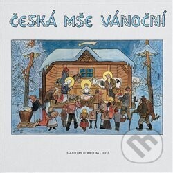 Magdalena Kožená: Česká mše vánoční (Jakub Jan Ryba (1765-1815))