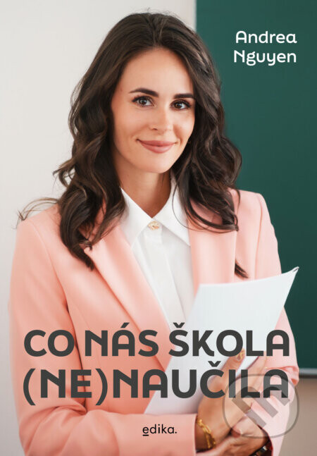Co nás škola (ne)naučila (Nejkrásnější učitelka sociálních sítí)