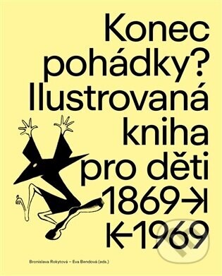 Konec pohádky? - Bronislava Rokytová