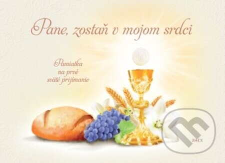 Pane, zostaň v mojom srdci (Pamiatka na prvé sväté prijímanie)