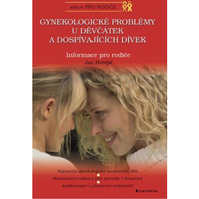 Gynekologické problémy u děvčátek a dospívajících dívek