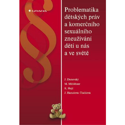 Problematika dětských práv a komerčního sexuálního zneužívání dětí u nás a ve světě