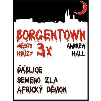 3x Borgentown - město hrůzy 1