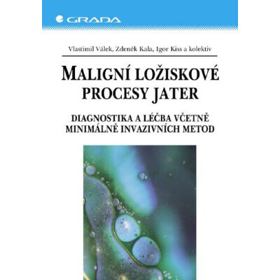Maligní ložiskové procesy jater