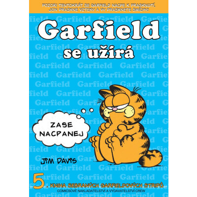 Garfield se užírá