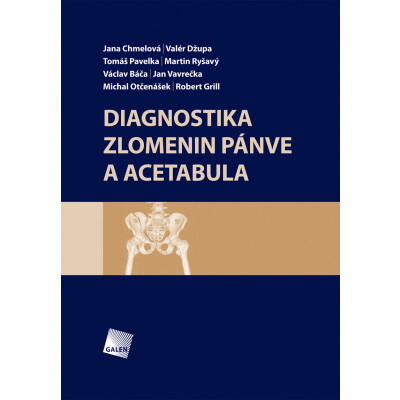 Diagnostika zlomenin pánve a acetabula