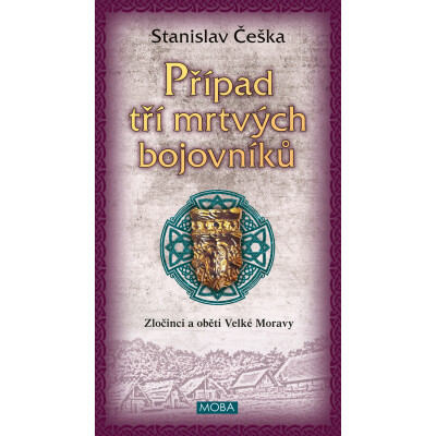 Případ tří mrtvých bojovníků