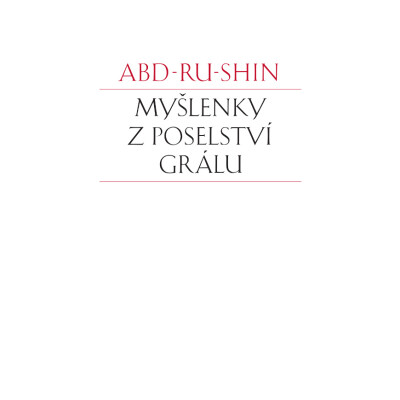 Myšlenky z Poselství Grálu