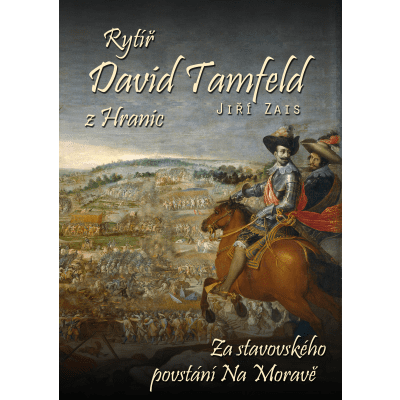 Rytíř David Tamfeld z Hranic