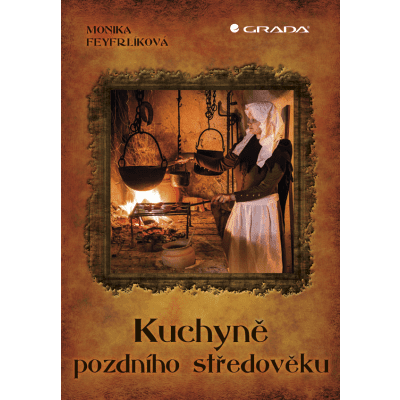 Kuchyně pozdního středověku