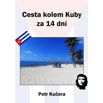 Cesta kolem Kuby za 14 dní