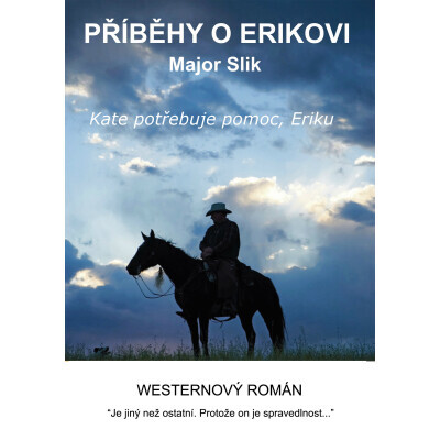 Příběhy o Erikovi - Kate potřebuje pomoc, Eriku