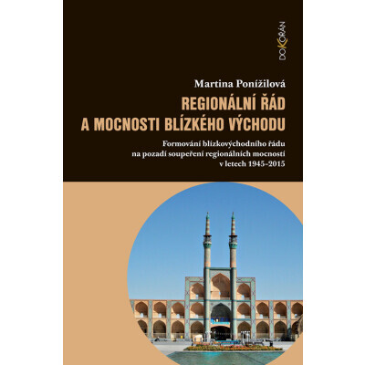 Regionální řád a mocnosti Blízkého východu