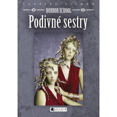Horror School 2 – Podivné sestry