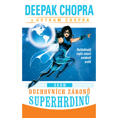 Sedm duchovních zákonů superhrdinů
