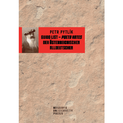 Guido List – poeta vates der österreichischen Alldeutschen