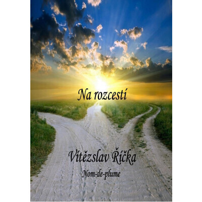 Na rozcestí