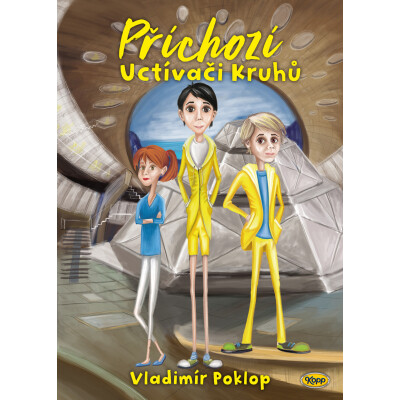 Příchozí - Kniha druhá - Uctívači Kruhů
