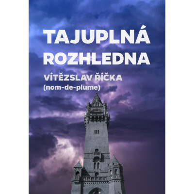 Tajuplná rozhledna