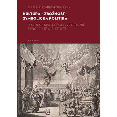 Kultura – zbožnost – symbolická politika