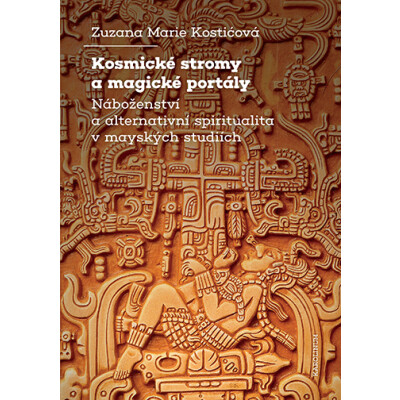 Kosmické stromy a magické portály