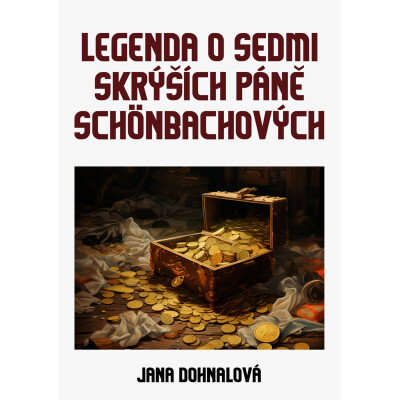 Legenda o sedmi skrýších páně Schönbachových