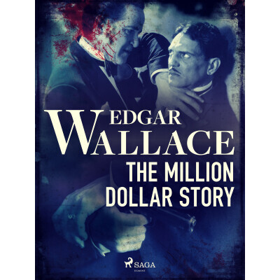 The Million Dollar Story