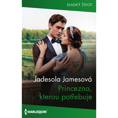 Princezna, kterou potřebuje