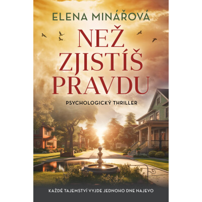 Než zjistíš pravdu