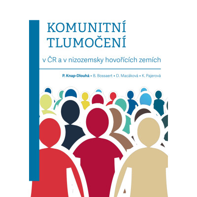 Komunitní tlumočení v ČR a v nizozemsky hovořících zemích