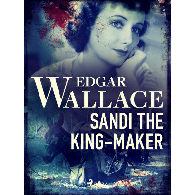 Sandi the King-Maker