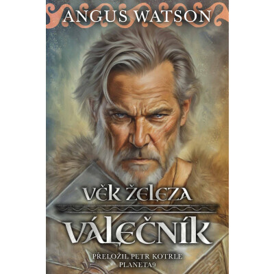 Věk železa Válečník