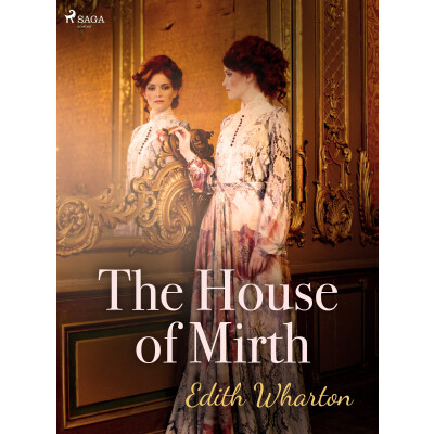 The House of Mirth