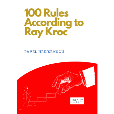 100 Rules According to Ray Kroc