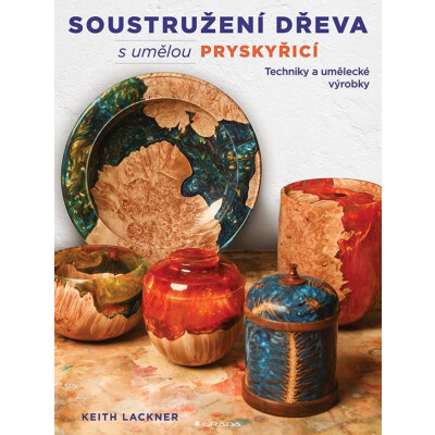 Soustružení dřeva s umělou pryskyřicí
