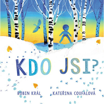 Kdo jsi?