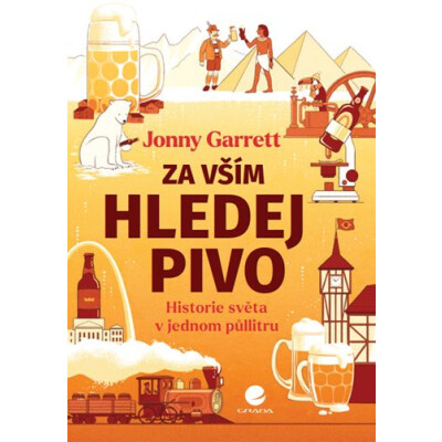 Za vším hledej pivo