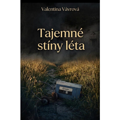 Tajemné stíny léta