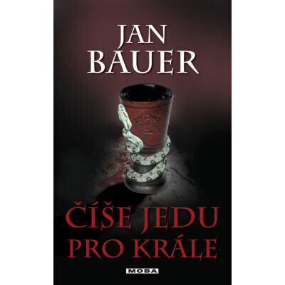Číše jedu pro krále