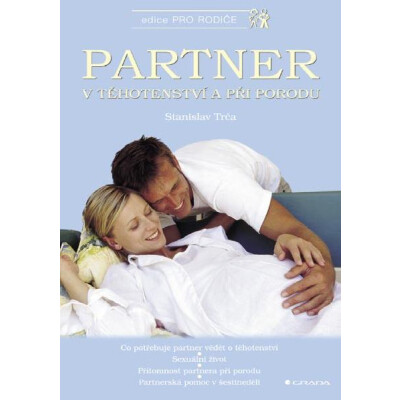 Partner v těhotenství a při porodu
