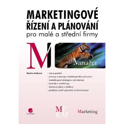 Marketingové řízení a plánování pro malé a střední firmy