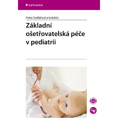 Základní ošetřovatelská péče v pediatrii