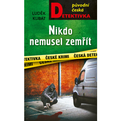 Nikdo nemusel zemřít