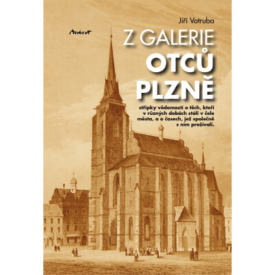 Z galerie otců Plzně