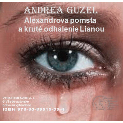 Alexandrova pomsta a kruté odhalenie Lianou